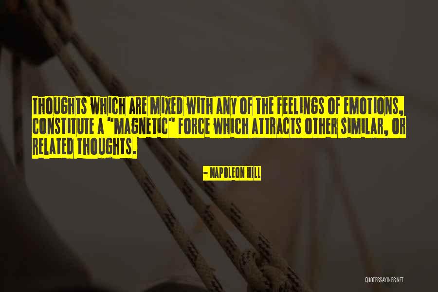 Thoughts Or Feelings Quotes By Napoleon Hill