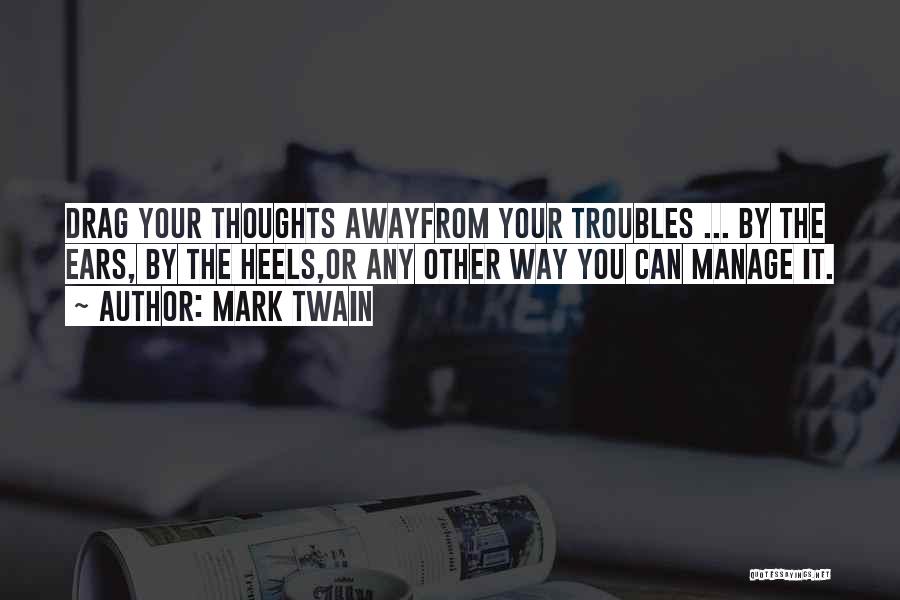 Thoughts Or Quotes By Mark Twain