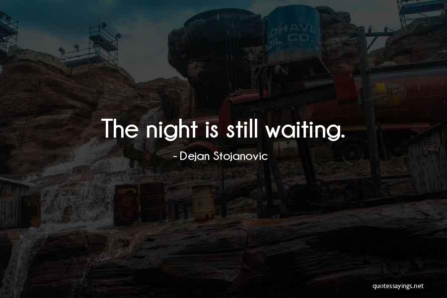 Thoughts Quotes Quotes By Dejan Stojanovic