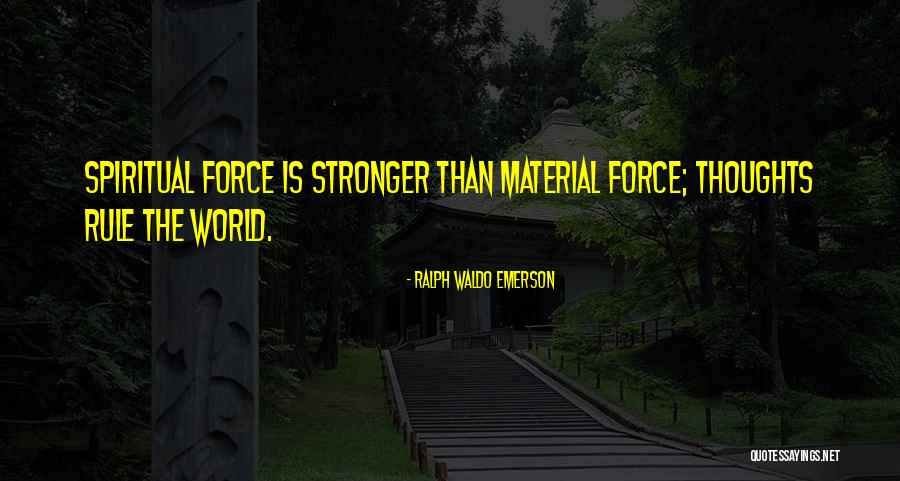 Thoughts Rule The World Quotes By Ralph Waldo Emerson Thoughts Rule The World Quotes By Ralph Waldo Emerson