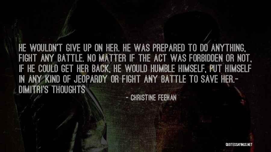 Thoughts The Battle Quotes By Christine Feehan Thoughts The Battle Quotes By Christine Feehan