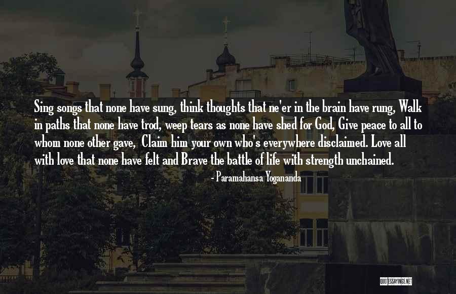 Thoughts The Battle Quotes By Paramahansa Yogananda Thoughts The Battle Quotes By Paramahansa Yogananda
