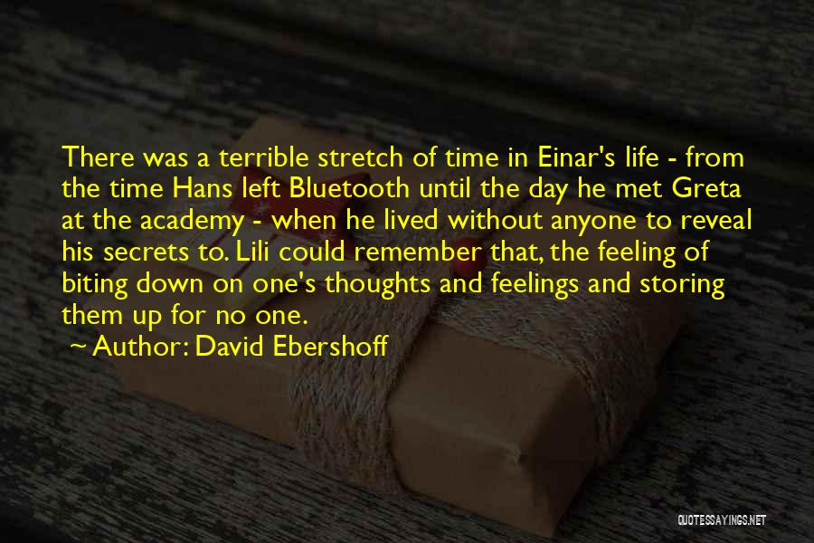Thoughts The Day Quotes By David Ebershoff