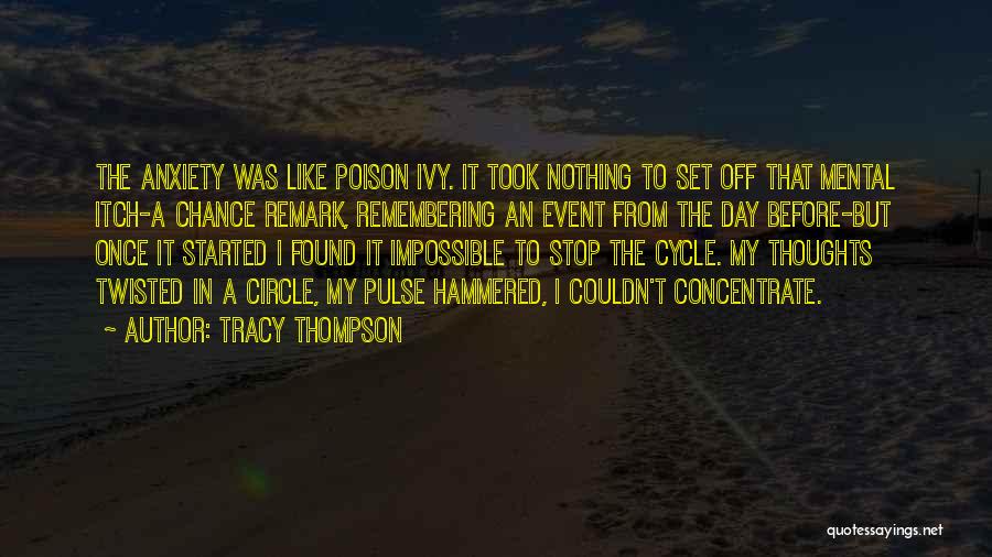 Thoughts The Day Quotes By Tracy Thompson