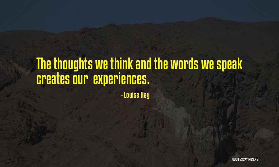 Thoughts The Quotes By Louise Hay Thoughts The Quotes By Louise Hay