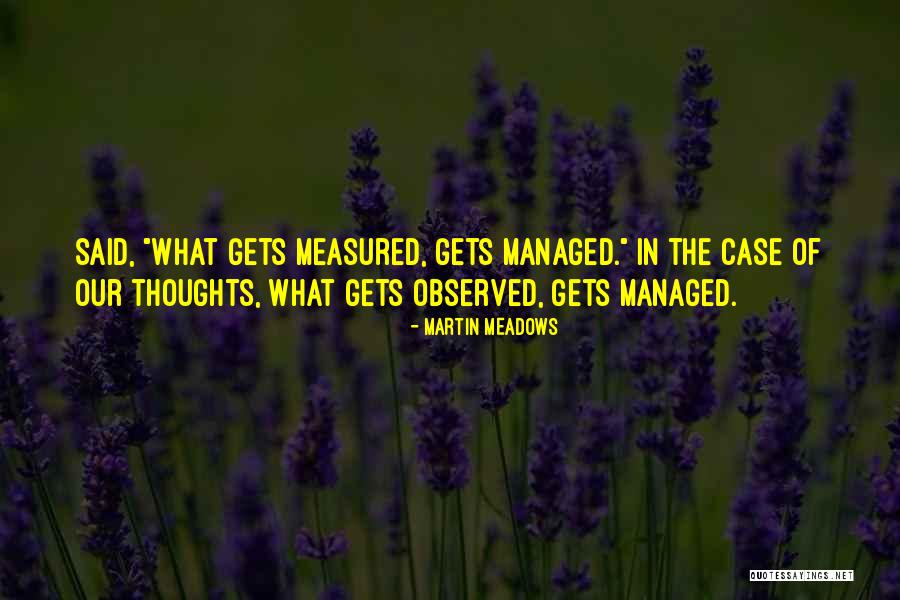 Thoughts The Quotes By Martin Meadows Thoughts The Quotes By Martin Meadows