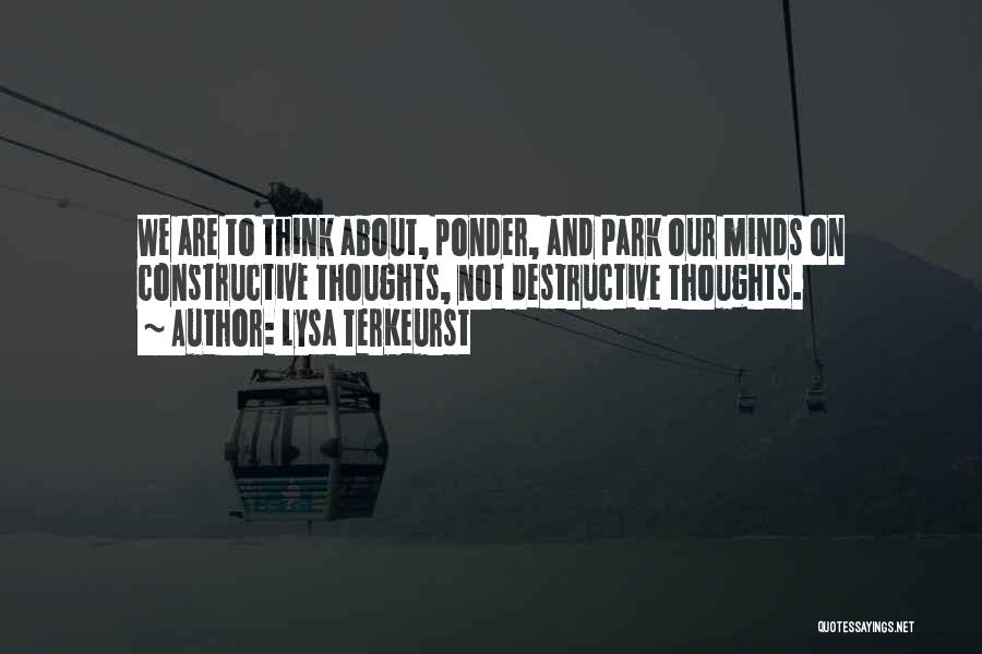 Thoughts To Ponder Quotes By Lysa TerKeurst