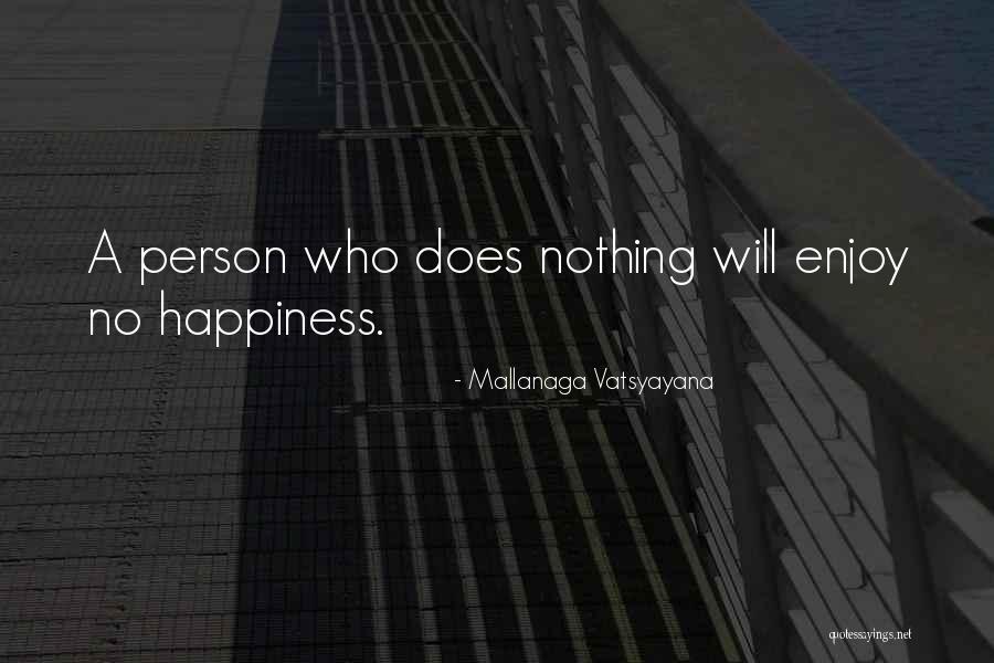 Thouin Enterprises Quotes By Mallanaga Vatsyayana Thouin Enterprises Quotes By Mallanaga Vatsyayana
