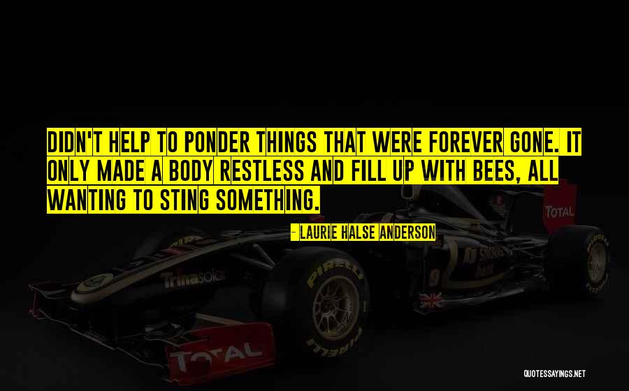 Thoull Quotes By Laurie Halse Anderson Thoull Quotes By Laurie Halse Anderson