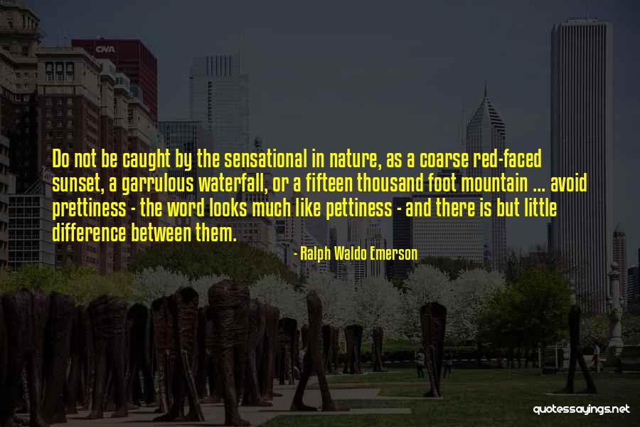 Thousand Foot Quotes By Ralph Waldo Emerson Thousand Foot Quotes By Ralph Waldo Emerson