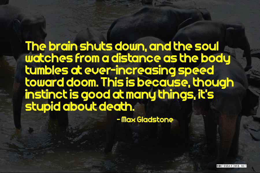 Thousand In German Quotes By Max Gladstone Thousand In German Quotes By Max Gladstone