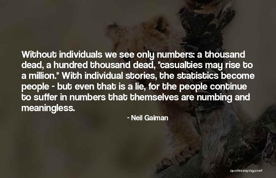 Thousand In Numbers Quotes By Neil Gaiman Thousand In Numbers Quotes By Neil Gaiman