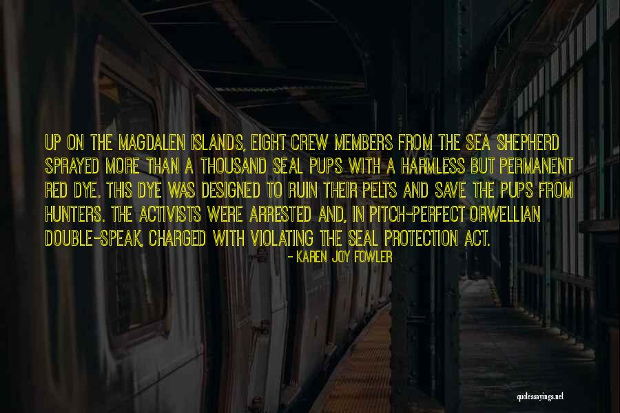 Thousand Islands Quotes By Karen Joy Fowler Thousand Islands Quotes By Karen Joy Fowler