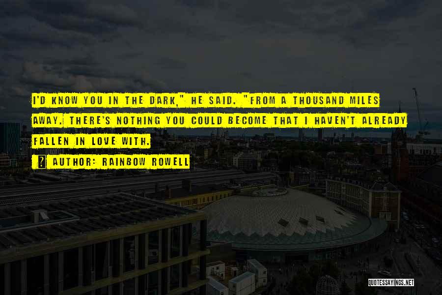 Thousand Love Quotes By Rainbow Rowell
