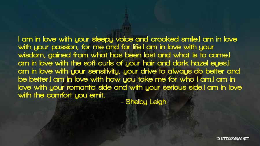 Thousand Miles Away Love Quotes By Shelby Leigh Thousand Miles Away Love Quotes By Shelby Leigh