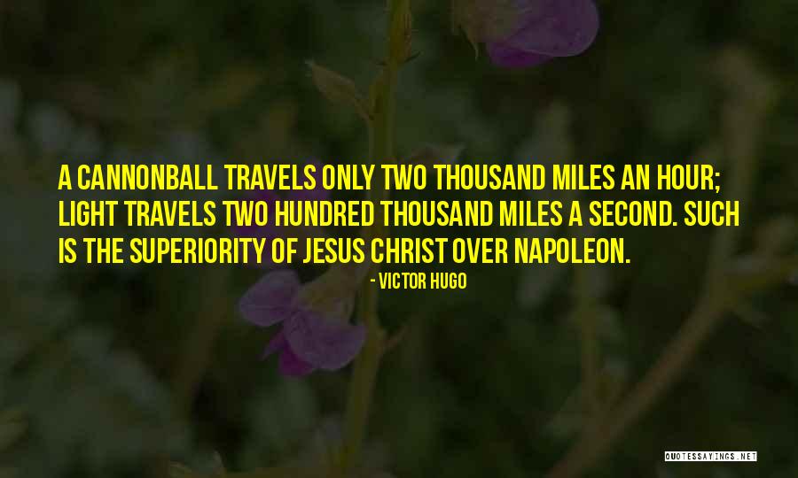 Thousand Miles To Go Quotes By Victor Hugo Thousand Miles To Go Quotes By Victor Hugo
