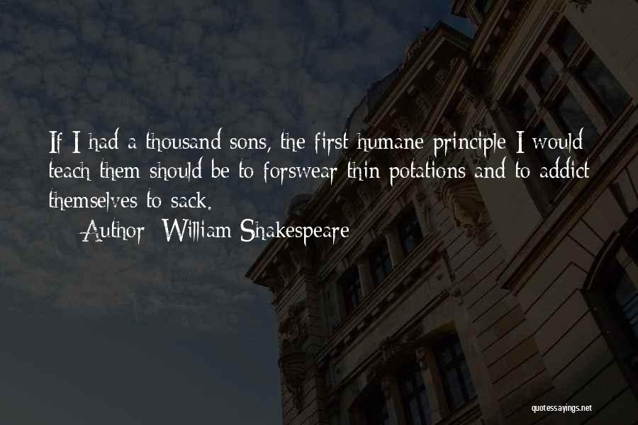 Thousand Sons Quotes By William Shakespeare