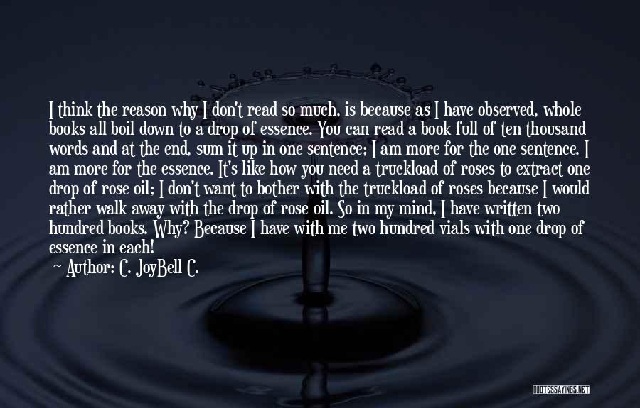 Thousand Words Book Quotes By C. JoyBell C.