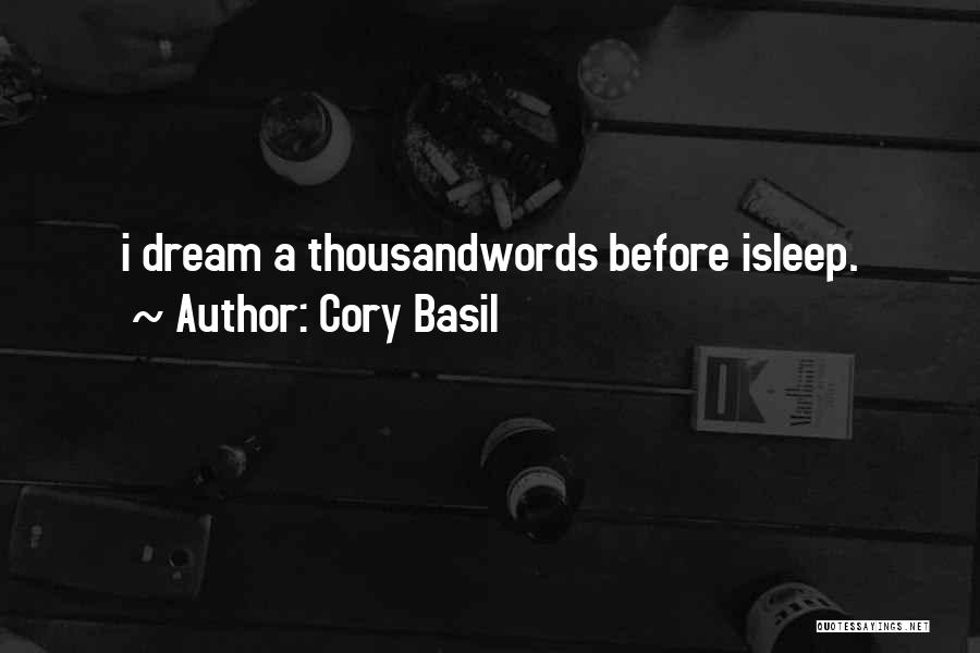 Thousand Words Quotes By Cory Basil