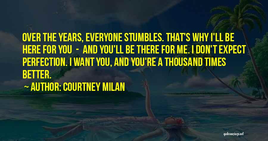 Thousand Years Love Quotes By Courtney Milan