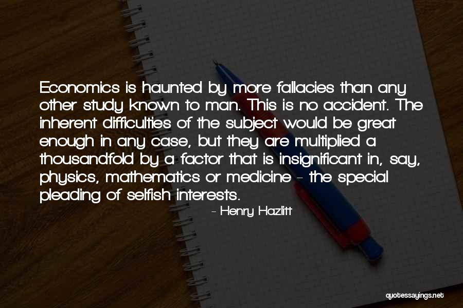Thousandfold Quotes By Henry Hazlitt Thousandfold Quotes By Henry Hazlitt