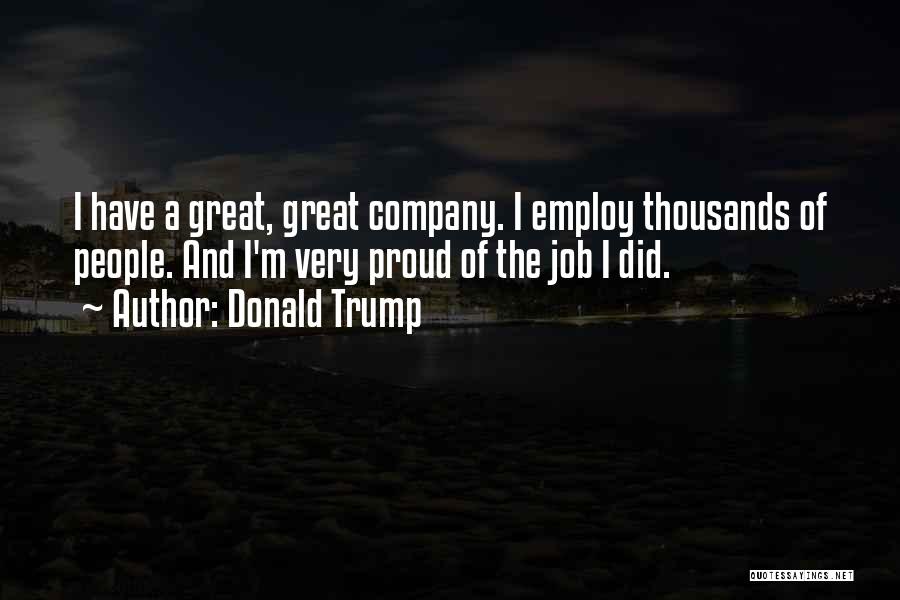 Thousands Of Great Quotes By Donald Trump