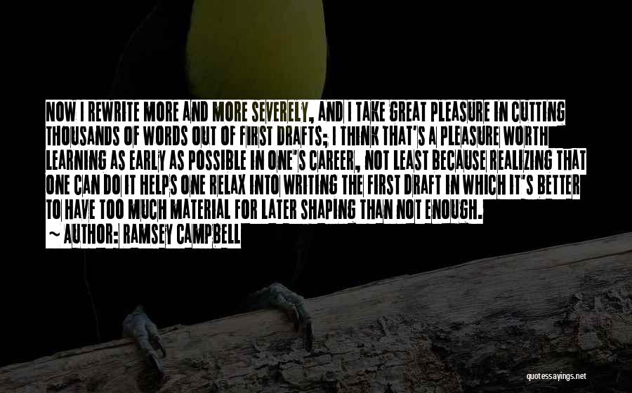 Thousands Words Quotes By Ramsey Campbell