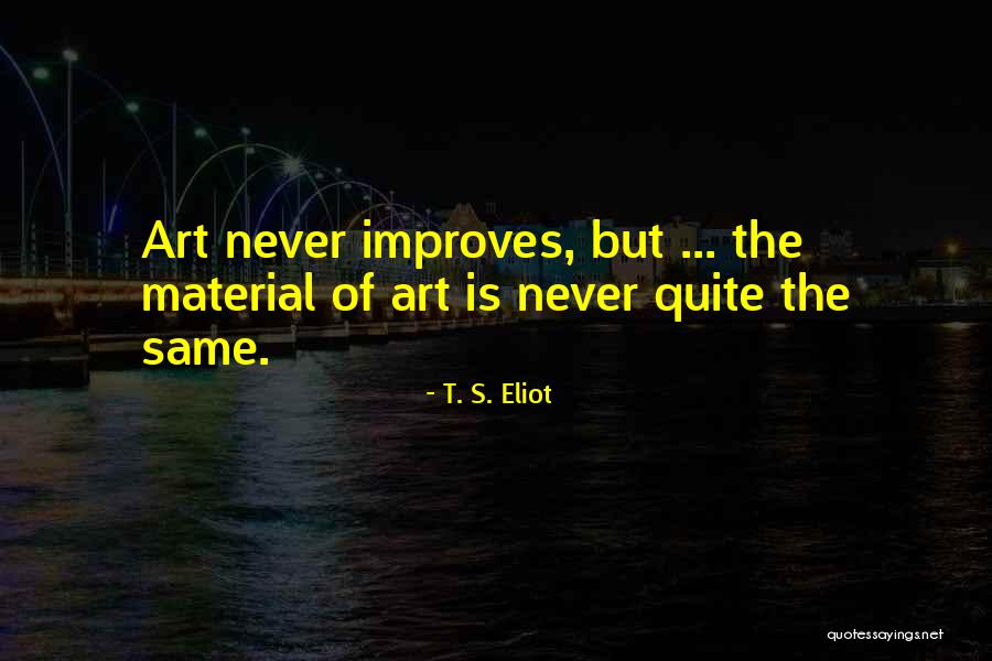 Thouvenot St Quotes By T. S. Eliot Thouvenot St Quotes By T. S. Eliot