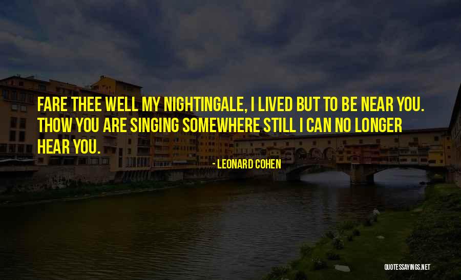 Thow Quotes By Leonard Cohen Thow Quotes By Leonard Cohen