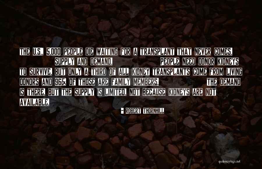 Thowra Quotes By Robert Thornhill Thowra Quotes By Robert Thornhill