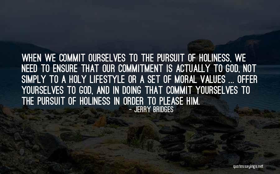 Thracians Art Quotes By Jerry Bridges Thracians Art Quotes By Jerry Bridges