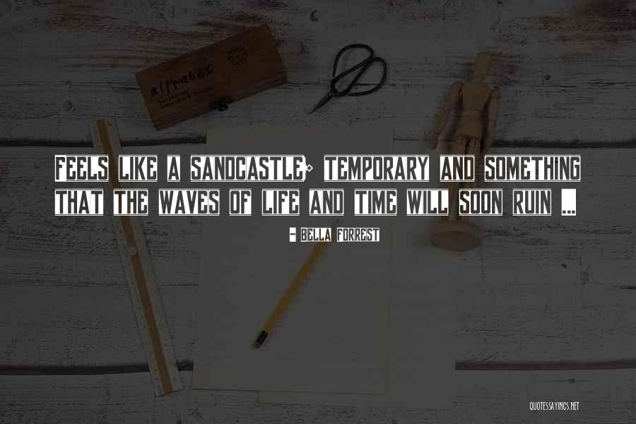 Thraiter Quotes By Bella Forrest Thraiter Quotes By Bella Forrest