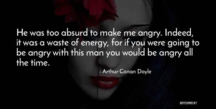 Thranduil Fanfiction Quotes By Arthur Conan Doyle Thranduil Fanfiction Quotes By Arthur Conan Doyle