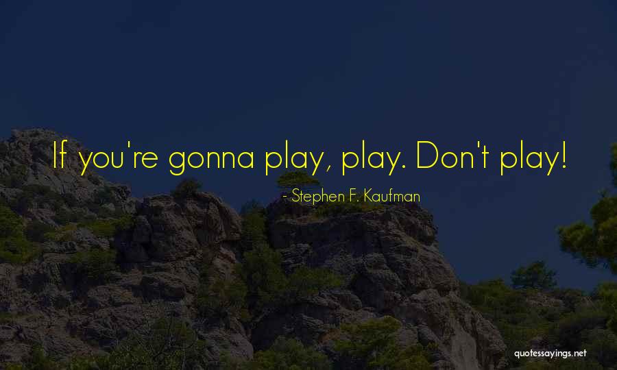 Thranduil The Elvenking Quotes By Stephen F. Kaufman Thranduil The Elvenking Quotes By Stephen F. Kaufman