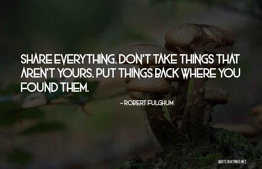 Thrashers Fries Quotes By Robert Fulghum Thrashers Fries Quotes By Robert Fulghum
