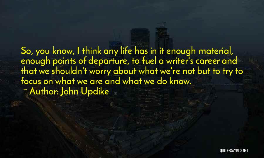 Thraso Quotes By John Updike