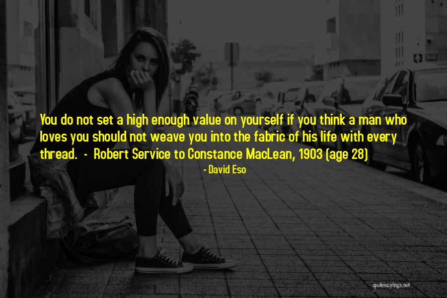 Thread Life Quotes By David Eso Thread Life Quotes By David Eso