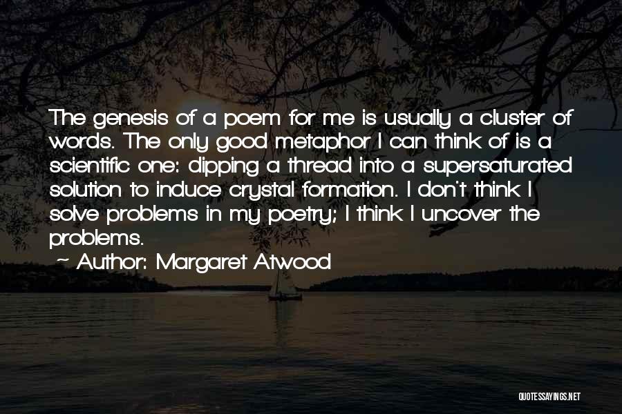 Thread Quotes By Margaret Atwood