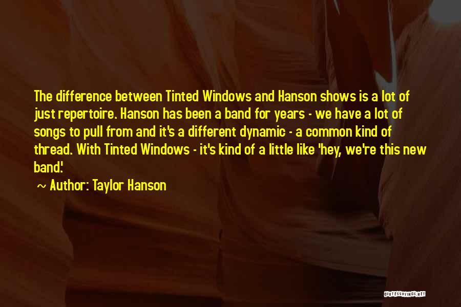 Thread Quotes By Taylor Hanson