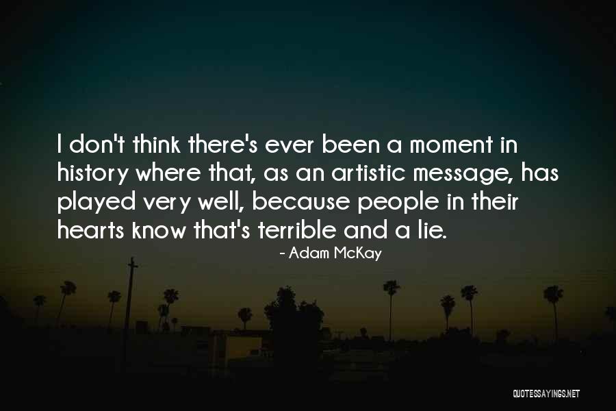 Threadgills Closing Quotes By Adam McKay Threadgills Closing Quotes By Adam McKay