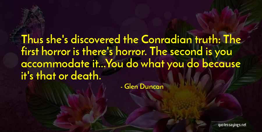 Thready Quotes By Glen Duncan Thready Quotes By Glen Duncan
