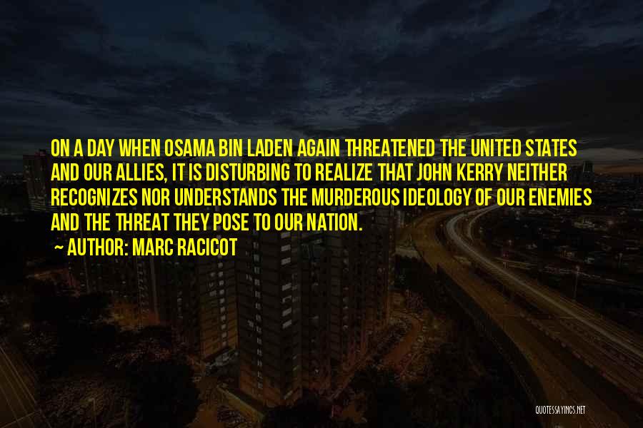 Threat Quotes By Marc Racicot
