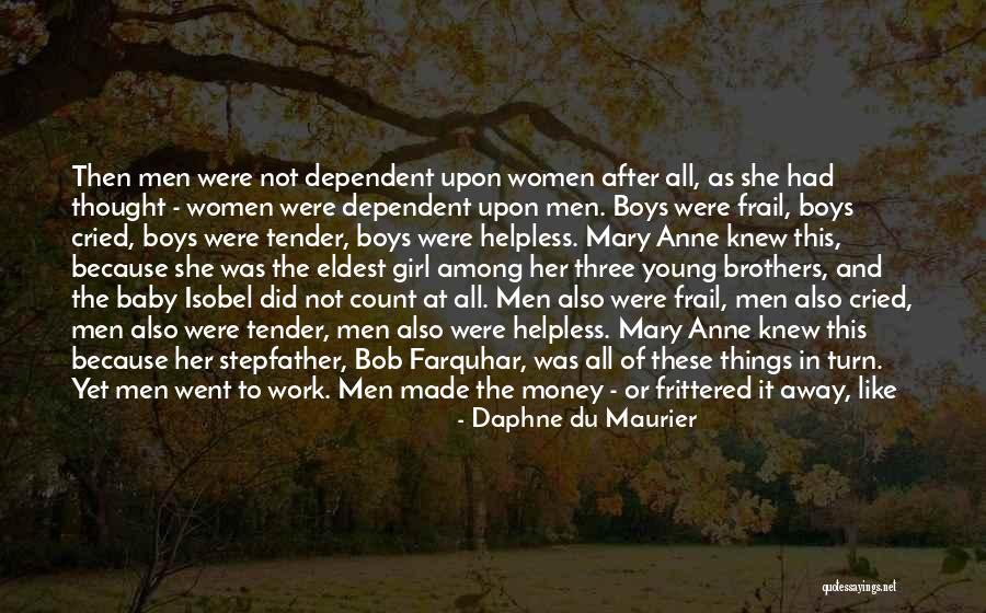 Three Brothers Quotes By Daphne Du Maurier Three Brothers Quotes By Daphne Du Maurier
