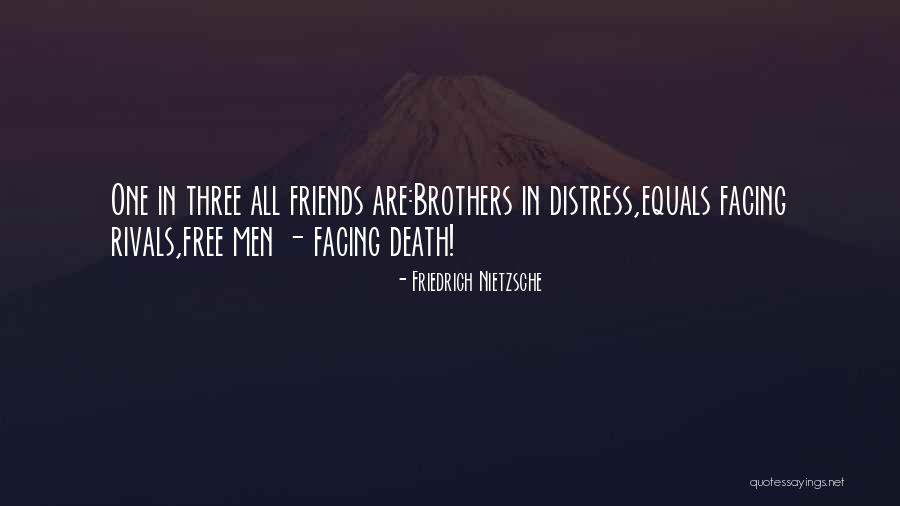 Three Brothers Quotes By Friedrich Nietzsche Three Brothers Quotes By Friedrich Nietzsche