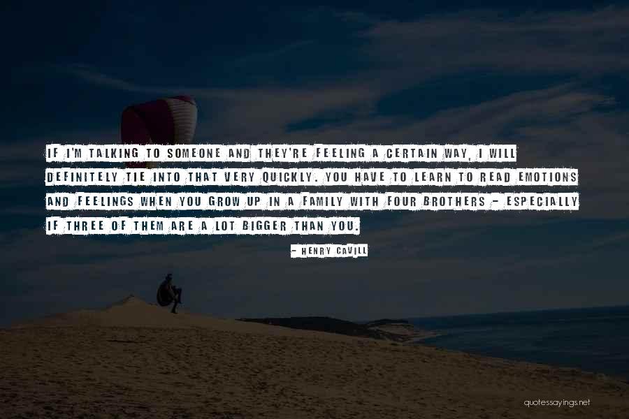 Three Brothers Quotes By Henry Cavill Three Brothers Quotes By Henry Cavill