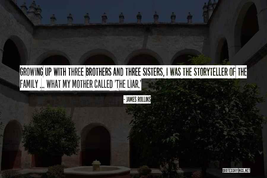 Three Brothers Quotes By James Rollins