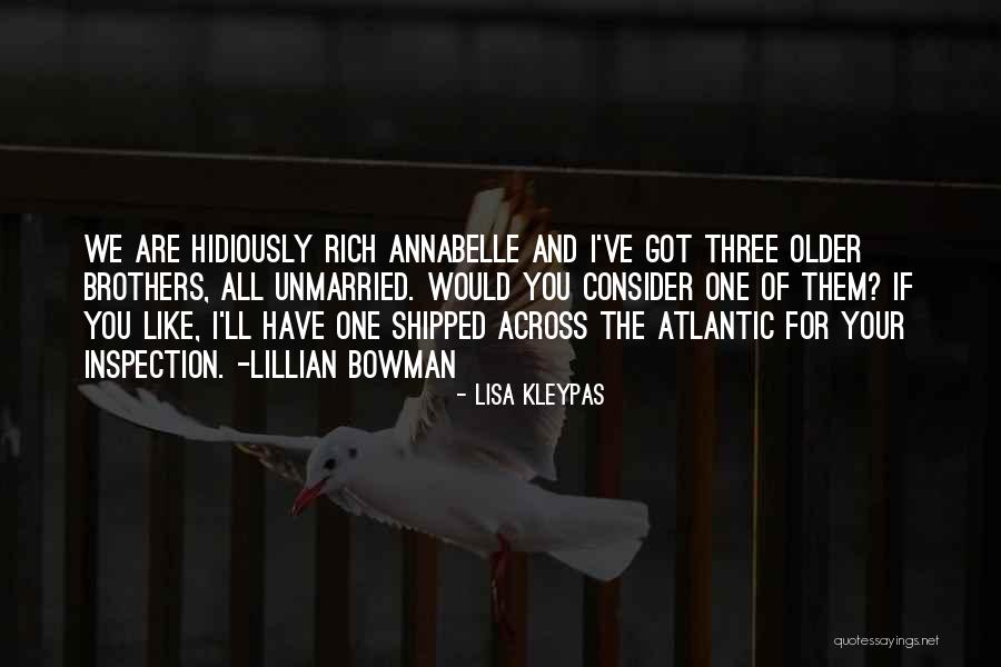 Three Brothers Quotes By Lisa Kleypas Three Brothers Quotes By Lisa Kleypas