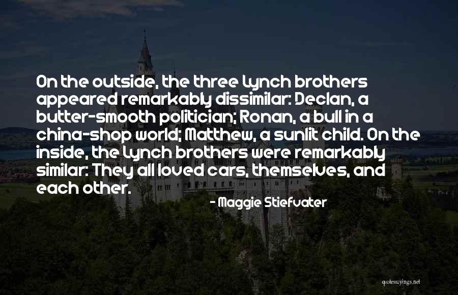 Three Brothers Quotes By Maggie Stiefvater Three Brothers Quotes By Maggie Stiefvater