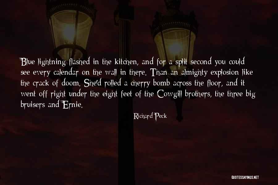 Three Brothers Quotes By Richard Peck Three Brothers Quotes By Richard Peck