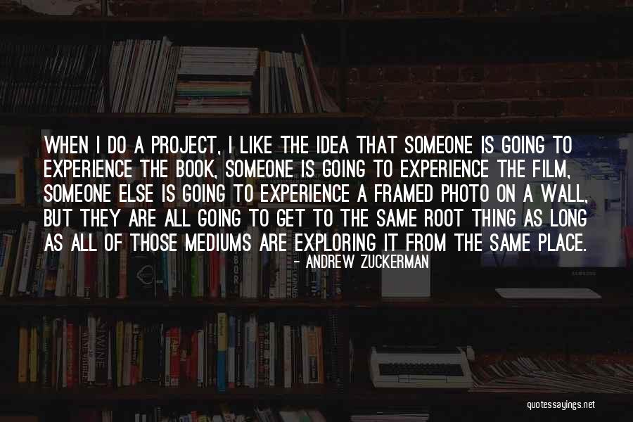 Three Colors Trilogy Quotes By Andrew Zuckerman Three Colors Trilogy Quotes By Andrew Zuckerman